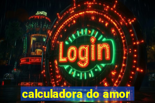 calculadora do amor